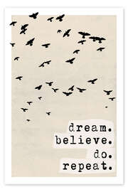 Poster Dream believe do repeat - treechild