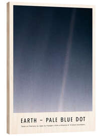 Wood print Earth - Pale Blue Dot - NASA