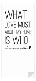 Door sticker What I love most about my home - m.belle